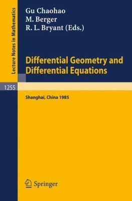 Differential Geometry and Differential Equations
            
                Lecture Notes in Mathematics