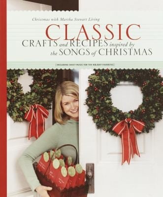 Classic Crafts And Recipes Inspired By The Songs Of Christmas