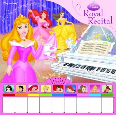 Royal Recital
            
                Disney Princess Publications International