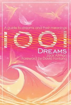 1001 Dreams Jack Altman