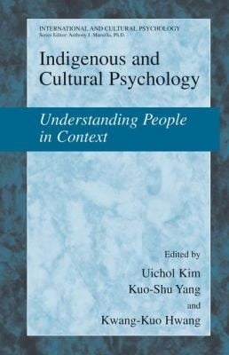 Indigenous and Cultural Psychology
            
                International and Cultural Psychology Paperback