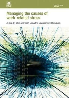 Managing the Causes of Workrelated Stress