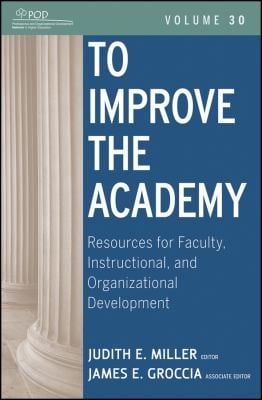 To Improve The Academy Resources For Faculty Instructional And Organizational Development