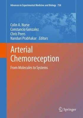 Arterial Chemoreception
            
                Advances in Experimental Medicine and Biology