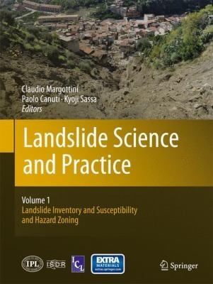 Landslide Science and Practice Volume 1