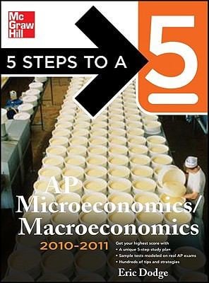 5 Steps To A 5 Ap Microeconomicsmacroeconomics 20102011
