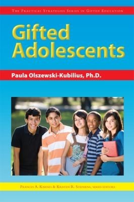Gifted Adolescents
            
                Practical Strategies Series in Gifted Education