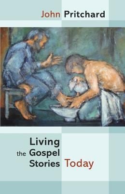 Living the Gospel Stories Today