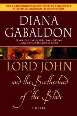 Lord John and the Brotherhood of the Blade
            
                Lord John Grey Novels