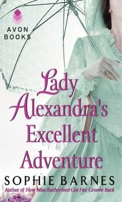 Lady Alexandras Excellent Adventure
            
                Summersby Tale