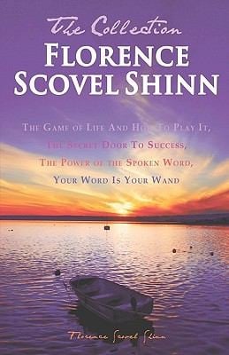 Florence Scovel Shinn  The Collection