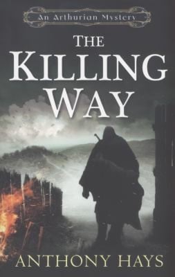 The Killing Way Anthony Hays