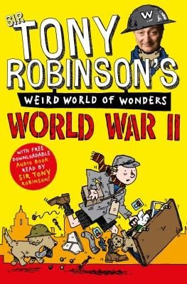Tony Robinsons Weird World of Wonders  World War II