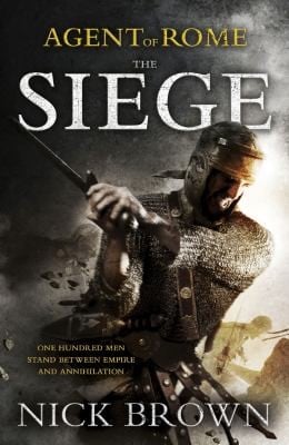 Agent Of Rome The Siege