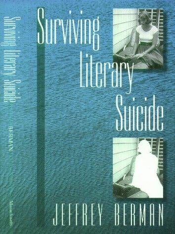 Surviving literary suicide