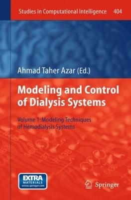 Modelling and Control of Dialysis Systems Volume 1
            
                Studies in Computational Intelligence