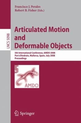 Articulated Motion and Deformable Objects
            
                Lecture Notes in Computer Science