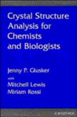 Crystal Structure Analysis for Chemists and Biologists
            
                Methods in Stereochemical Analysis