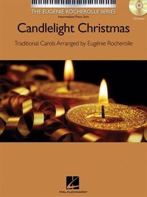 Candlelight Christmas With CD
            
                Eugenie Rocherolle