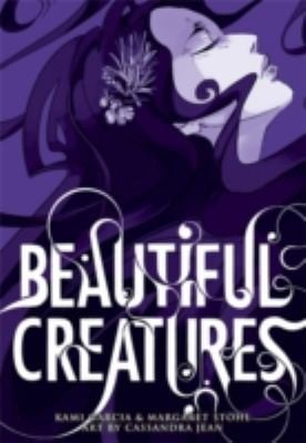 Beautiful Creatures Graphic Novel (Beautiful Creatures Series, Book 1)