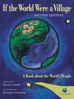 If the World Were a Village                            Citizenkid