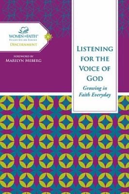 Listening for the Voice of God
            
                Women of Faith Study Guides Nelson Impact