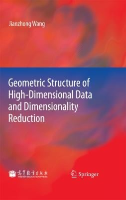 Geometric Structure of HighDimensional Data and Dimensionality Reduction