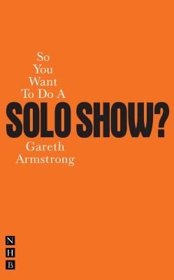 So You Want to Do a Solo Show
            
                So You Want to Be A