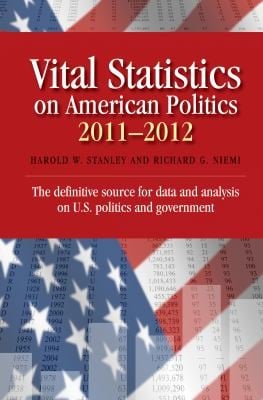 Vital Statistics On American Politics 20112012