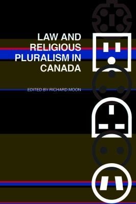 Law And Religious Pluralism In Canada
