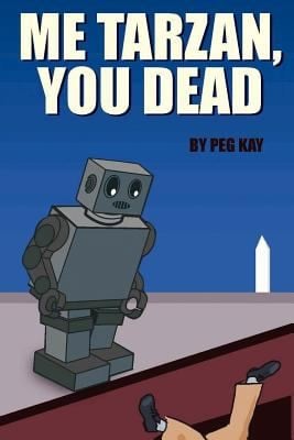 Me Tarzan You Dead
