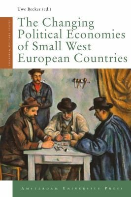The Changing Political Economies of Small West European Countries
            
                Amsterdam University Press  Changing Welfare States