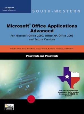 Microsoft Office Applications Advanced For Microsoft Office 2000 Office Xp And Future Office Versions