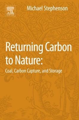 Returning Carbon To Nature Coal Carbon Capture And Storage