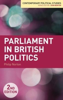 Parliament in British Politics
Contemporary Political Studies
