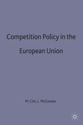 Competititon Policy In The European Union