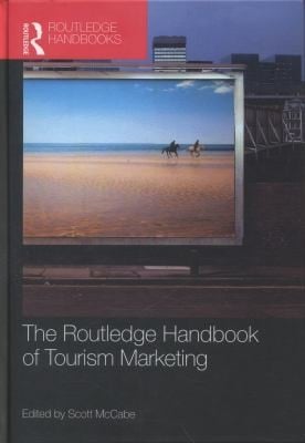 The Routledge Handbook Of Tourism Marketing