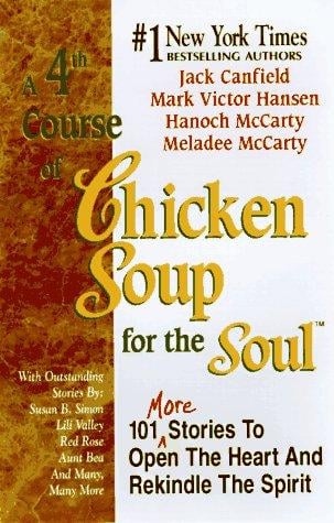 A 4th Course of Chicken Soup for the Soul