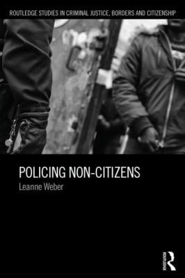 Policing Noncitizens
