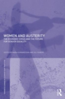 Women And Austerity The Economic Crisis And The Future For Gender Equality