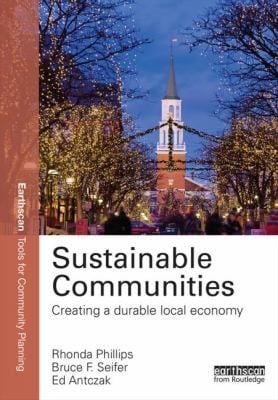 Sustainable Communities Creating A Durable Local Economy