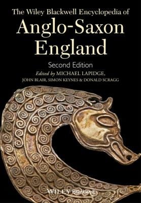 The Wileyblackwell Encyclopedia Of Anglosaxon England