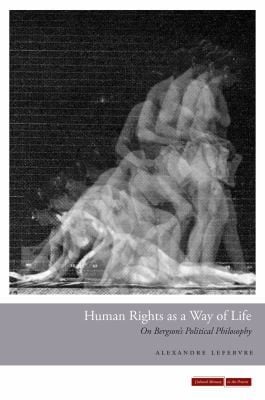 Human Rights as a Way of Life
            
                Cultural Memory in the Present