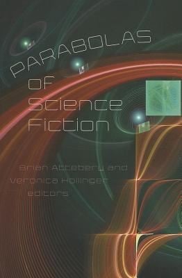 Parabolas Of Science Fiction