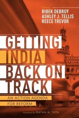 Getting India Back On Track An Action Agenda For Postelection Reforms