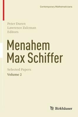 Menahem Max Schiffer Selected Papers