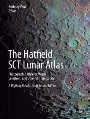 Hatfield Sct Lunar Atlas Photographic Atlas For Meade Celestron And Other Sct Telescopes