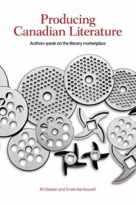 Producing Canadian Literature