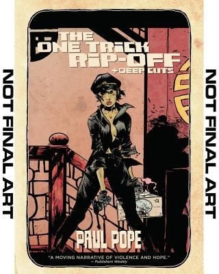 The One Trick Ripoff Deep Cuts