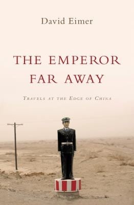Emperor Far Away Travels At The Edge Of China